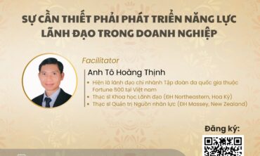 [Lunch&Connect số 205] HR-FINANCE COMMUNITY: Sự cần thiết phải phát triển năng lực lãnh đạo trong doanh nghiệp